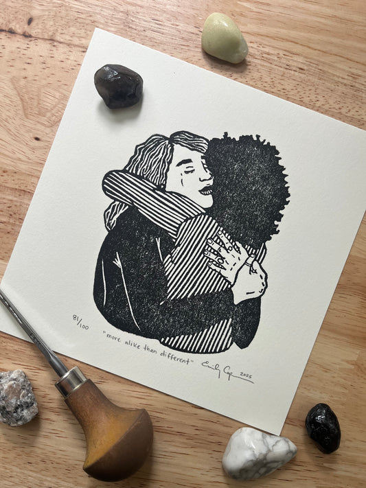 “More alike than different” limited edition linoleum block print - friendship linocut, hug lino print