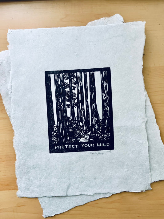 "Protect Your Wild" Original Open Edition Linoleum Block Print